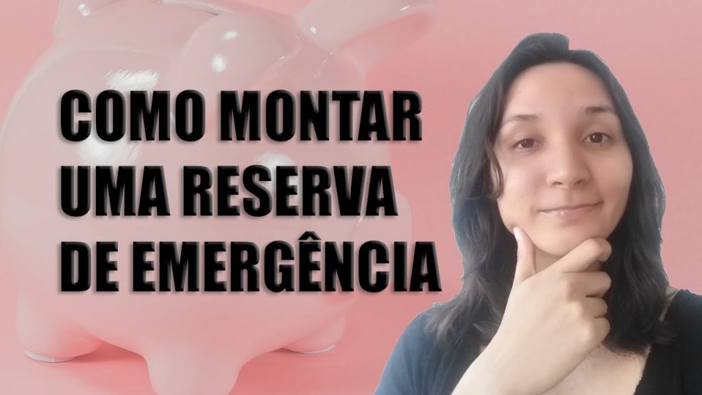 Reserva De Emerg Ncia Como Fazer E Onde Investir Trade Market Brasil