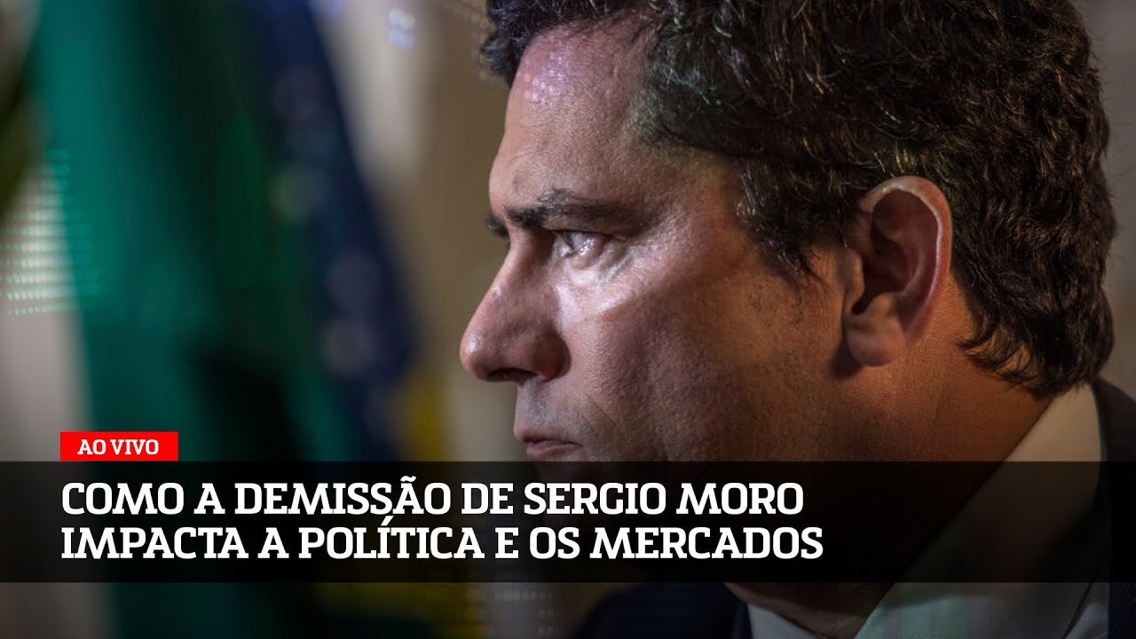 Como a demissão de Sergio Moro impacta a política e os mercados