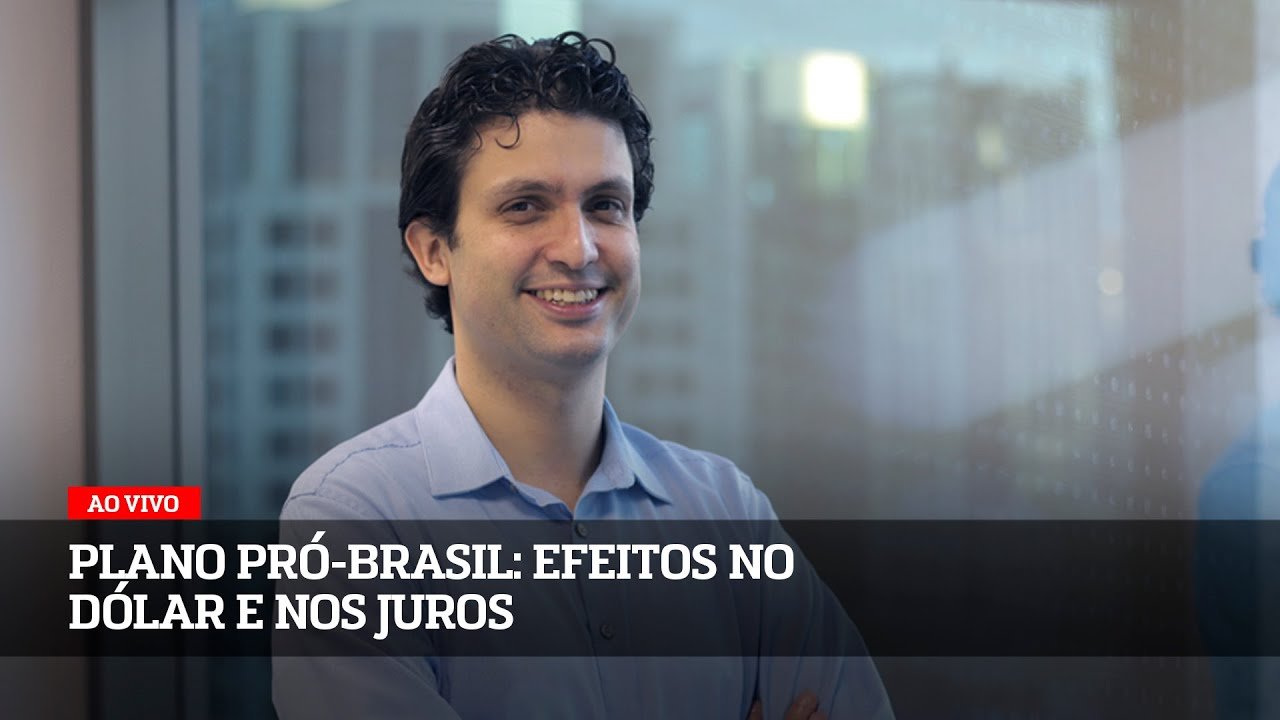 Plano Pró-Brasil: efeitos no dólar e nos juros