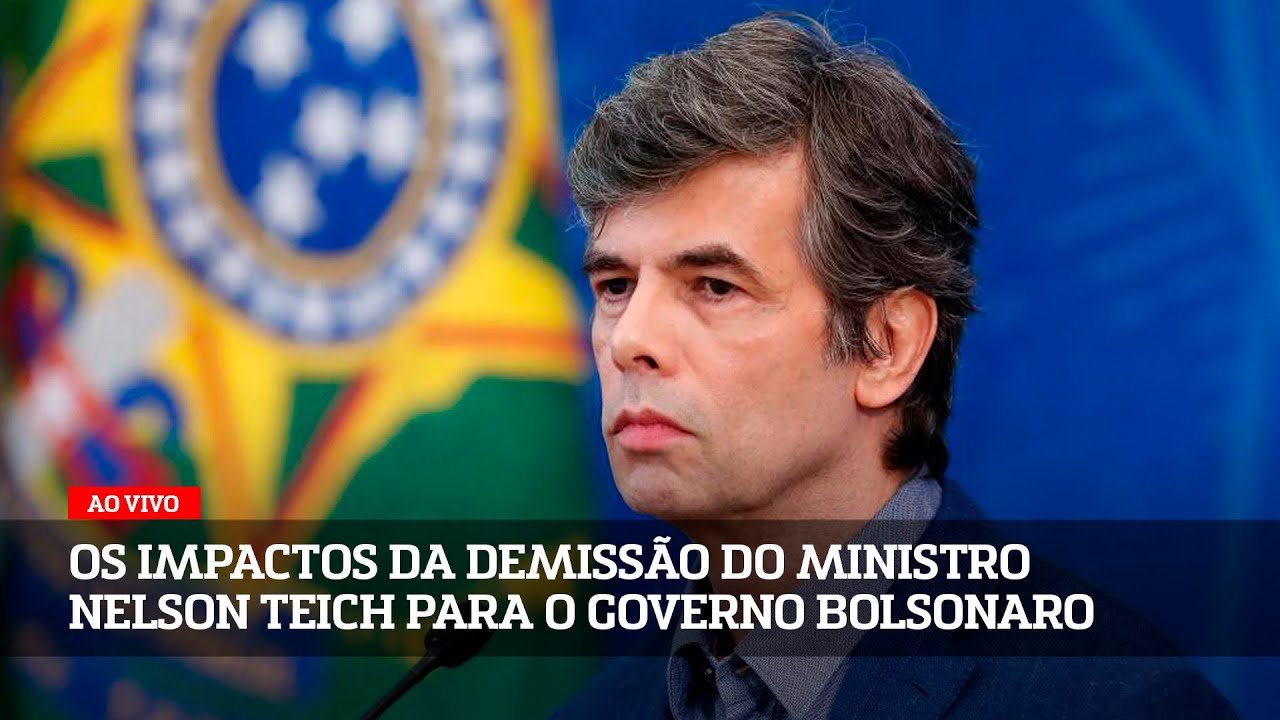 Os impactos da demissão do ministro Nelson Teich para o governo Bolsonaro
