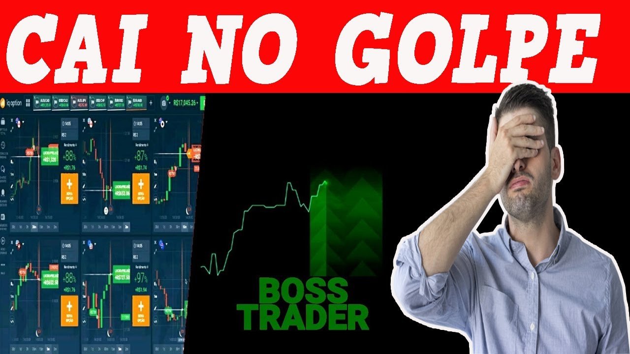 Boss Trader – CAI NO GOLPE- Robô Boss Trader-  Boss Trader Funciona ?