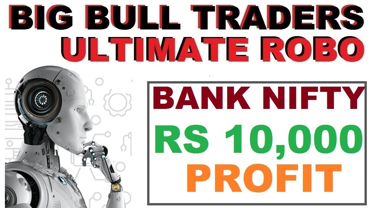 Rs 10040 Profit in Bank NIfty | Robo Trading for Bank Nifty