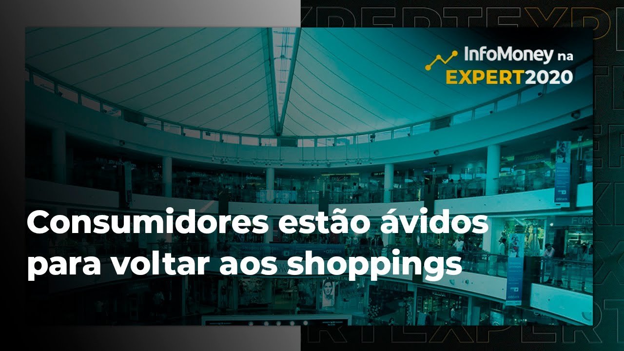 Expert 2020: Shoppings serão mais valorizados no pós-pandemia, apontam executivos do setor