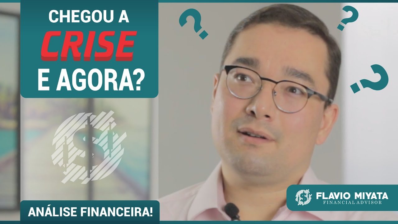 Investimentos x Crise 2020 – Como escolher o melhor investimento