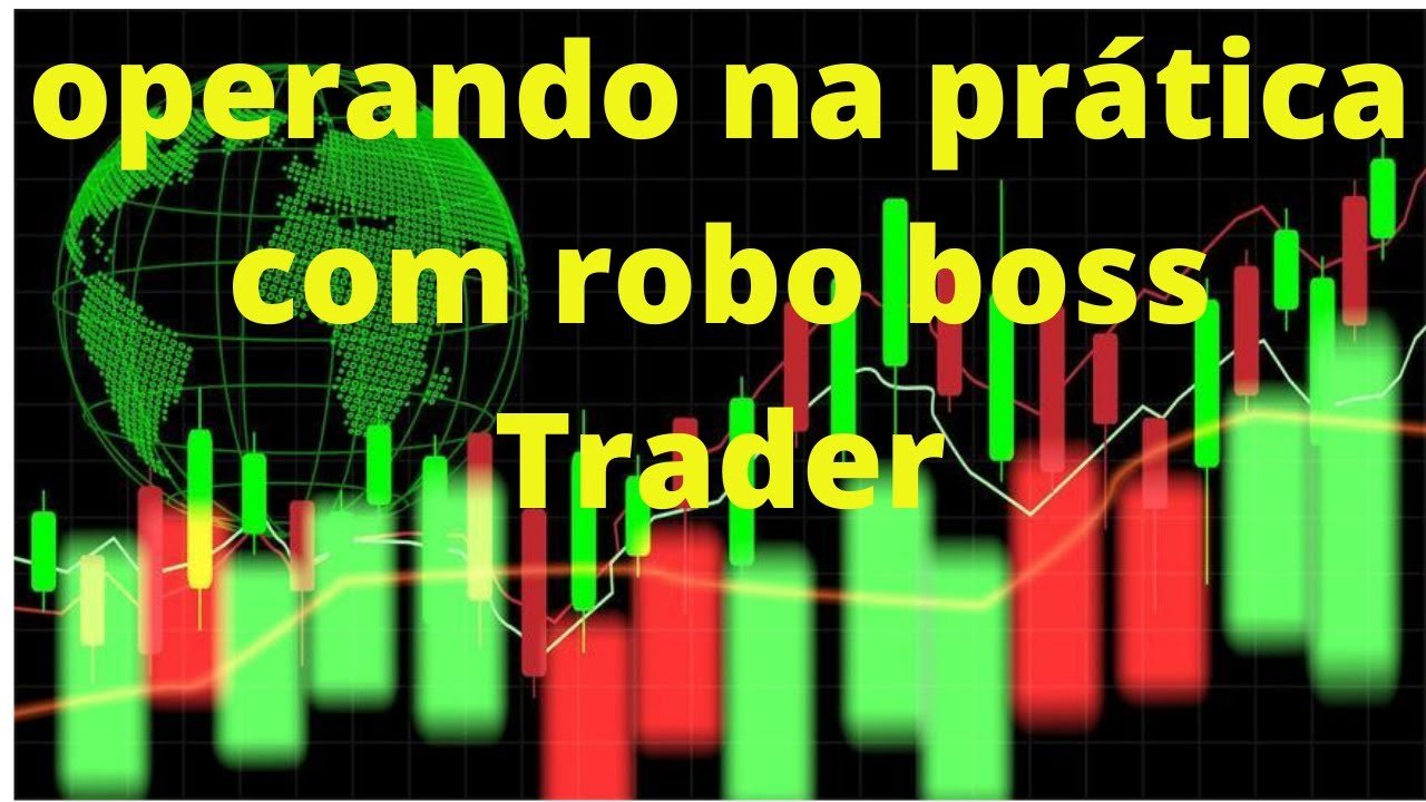 Operando na Pratica Com o Robo  Boss Trader  link do Robo  na descrição do video gratuitamente