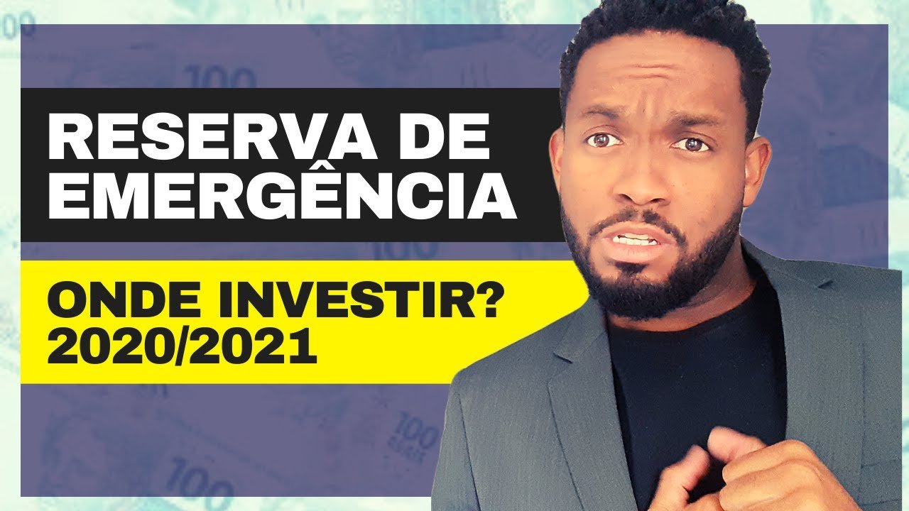 RESERVA DE EMERGÊNCIA: onde investir | Melhores Aplicações