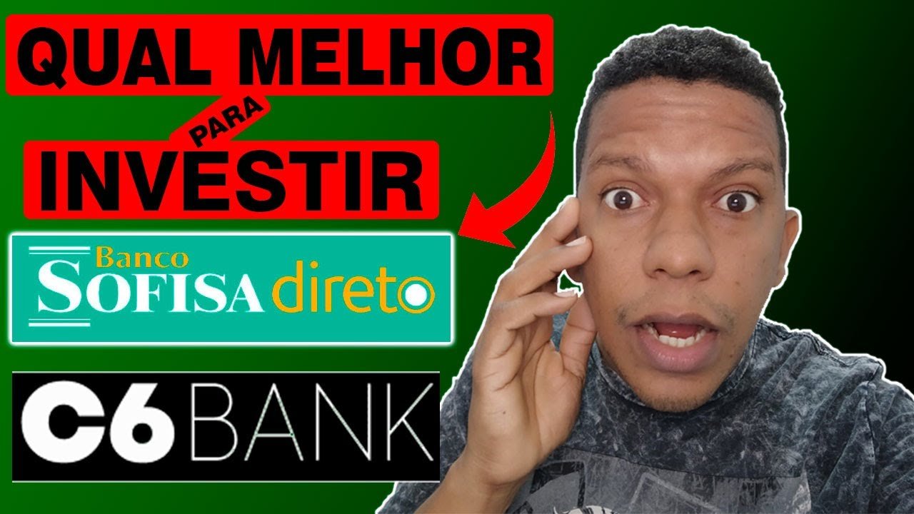 C6 BANK ou SOFISA DIRETO qual o MELHOR? onde INVESTIR? CDB de 8,5% ao ano, Vale a Pena?
