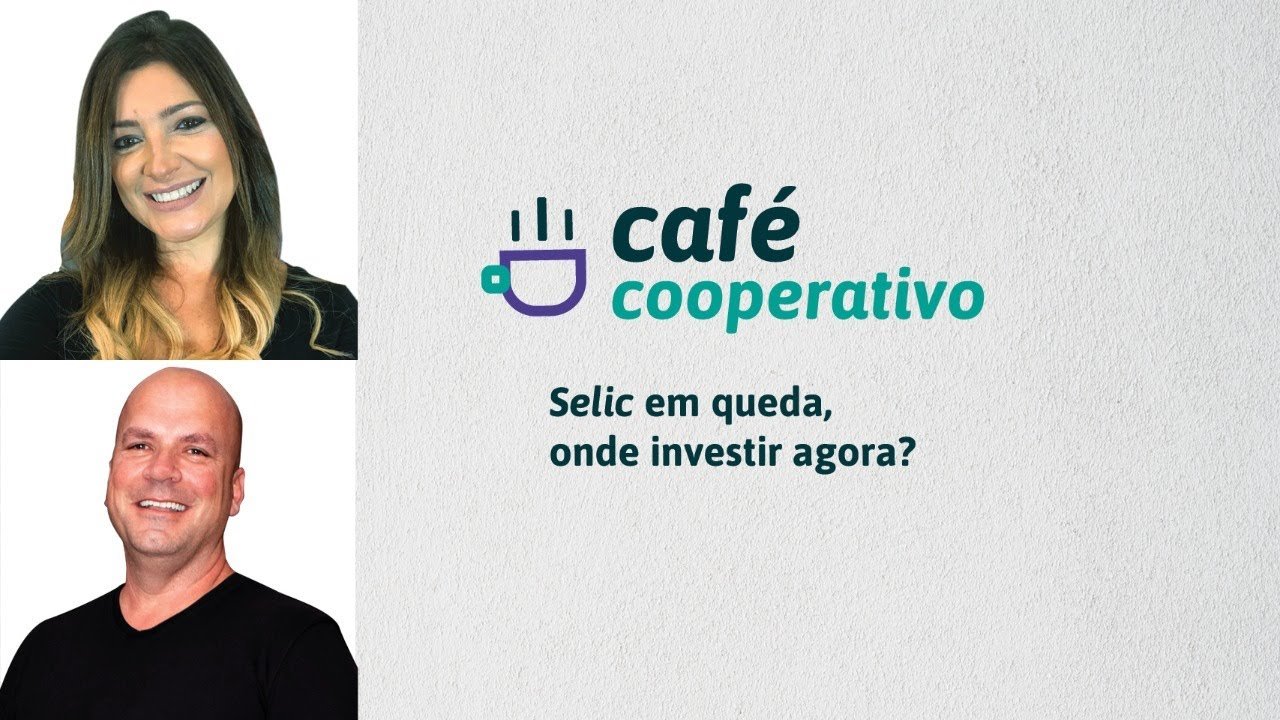 Café Cooperativo – Selic em queda: onde investir? | 01/10