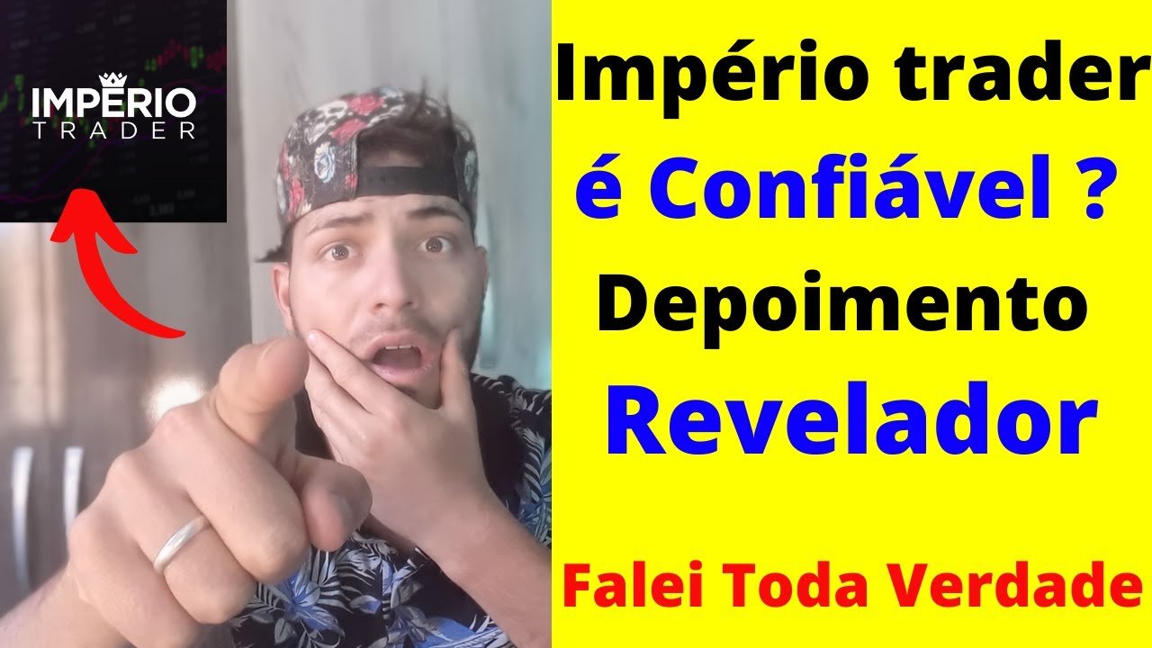 Império Trader é Confiável? Imperio Trader- Império Trader Funciona?