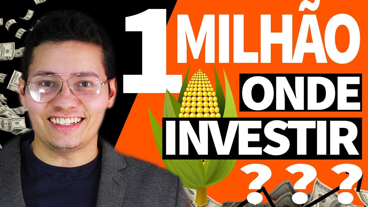 Onde, Como e Rende INVESTIR o dinheiro de 1 MILHÃO DE REAIS em 2020?