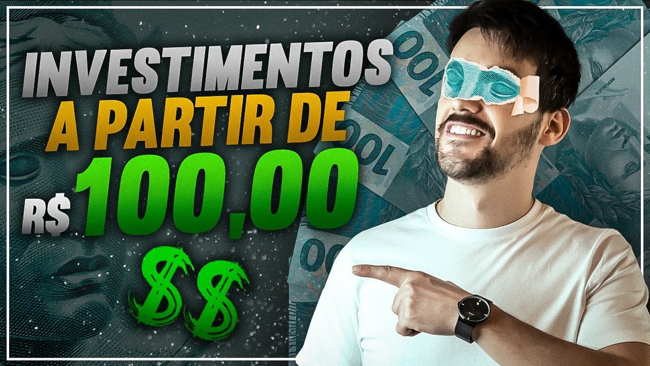 ONDE INVESTIR COM 100 REAIS