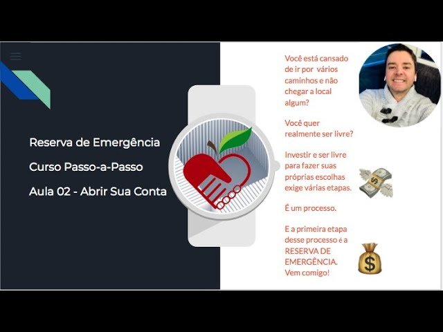 Reserva de Emergencia a Onde Investir  Video 02 Abrir Conta Bancaria
