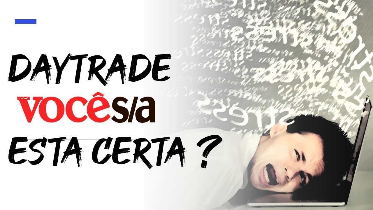 🔶 Daytrade realmente não presta ? Entenda !!!!