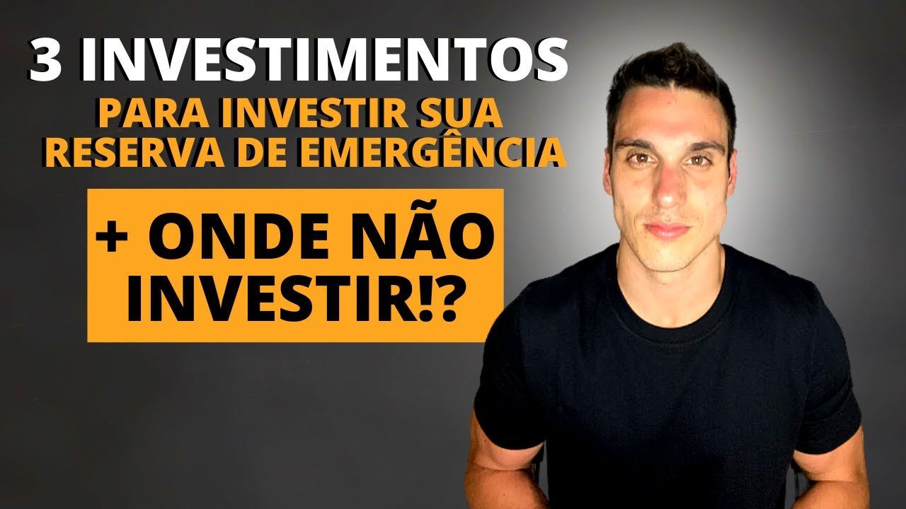 3 investimentos para a reserva de emergência | Onde não investir?