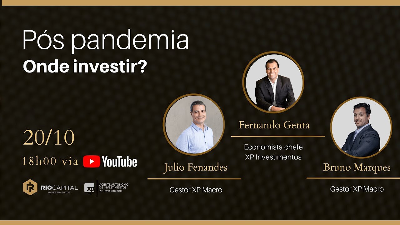 Pós Pandemia, onde investir ?    |     Rio Capital Investimentos