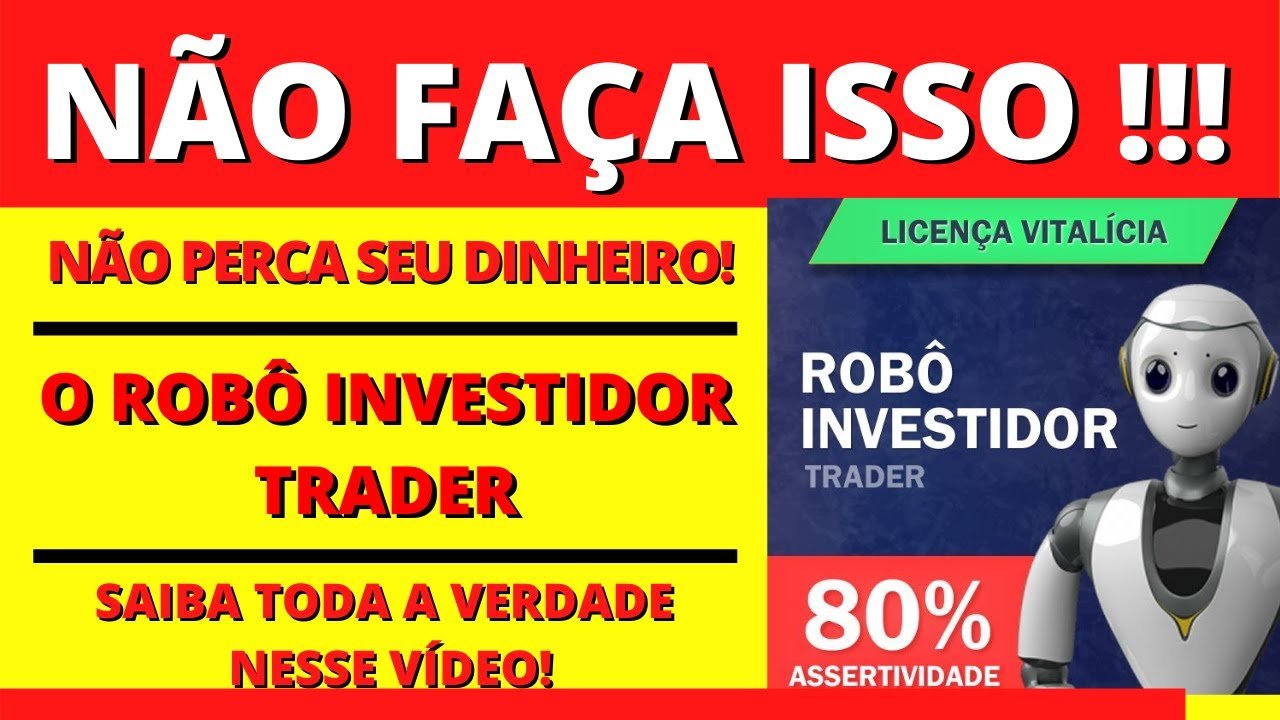 Robo Investidor Trader é Confiável? Robo Investidor Trader Funciona? Onde Comprar ?
