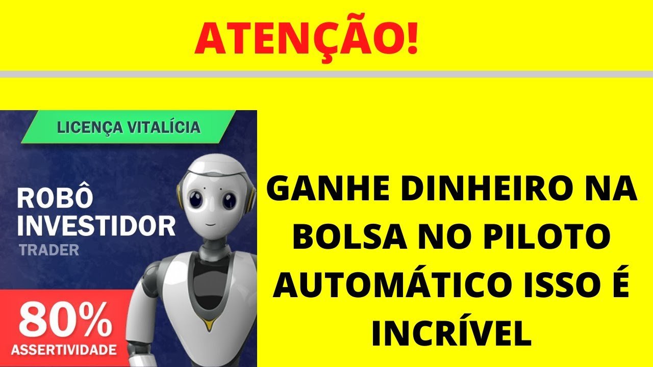 robô investidor trader funciona mesmo?robô investidor trader é confiável?robô investidor trader: