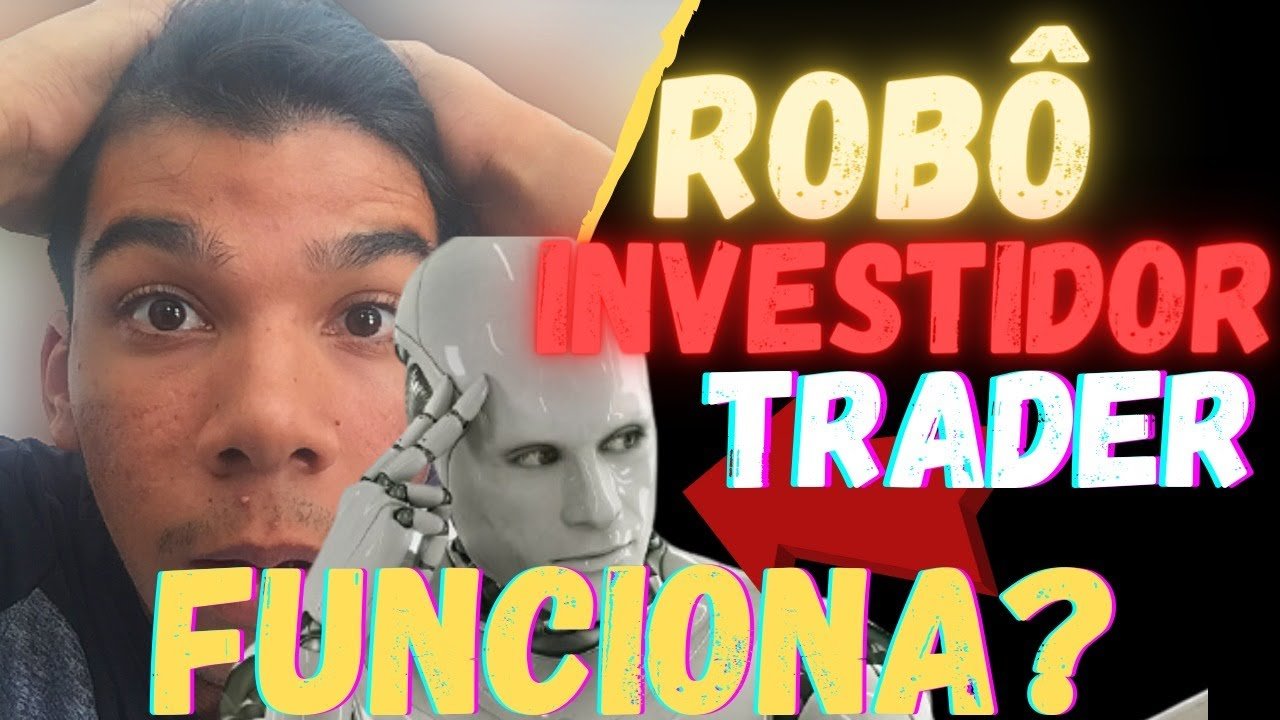 Robô investidor trader Funciona? É Confiavel? Vale a pena? É bom? robô investidor trader é confiável