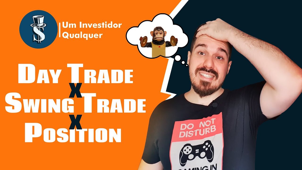 Daytrade, Swing Trade e Position de forma SIMPLES e direta!