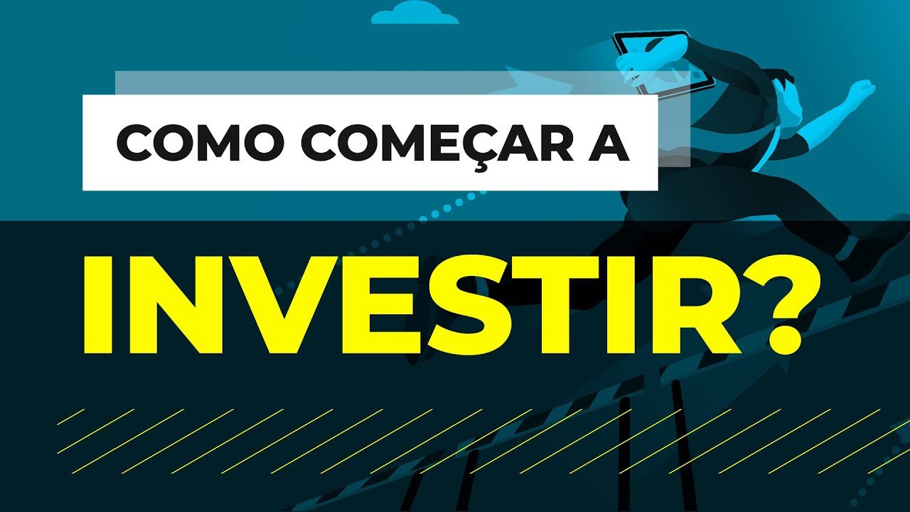 Como começar a investir: 7 dicas para dar os primeiros passos