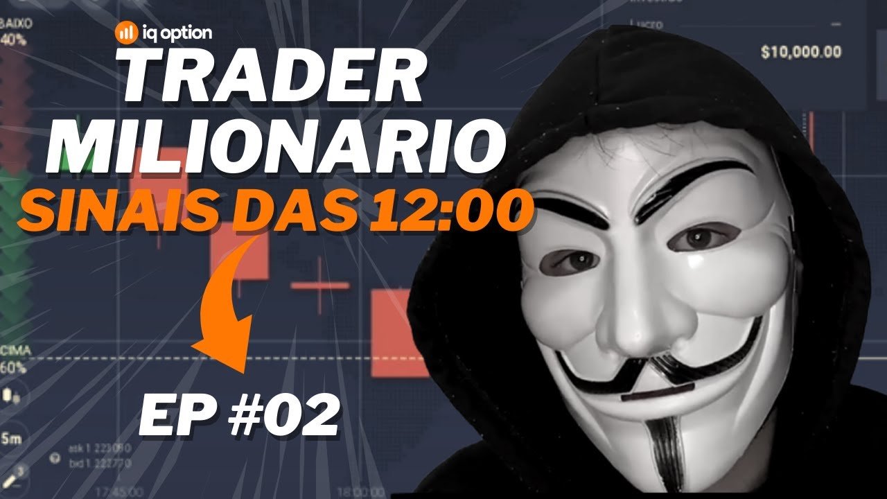 Desmascarando traders #2 – Sinais das 12:00 do  Trader Milionário