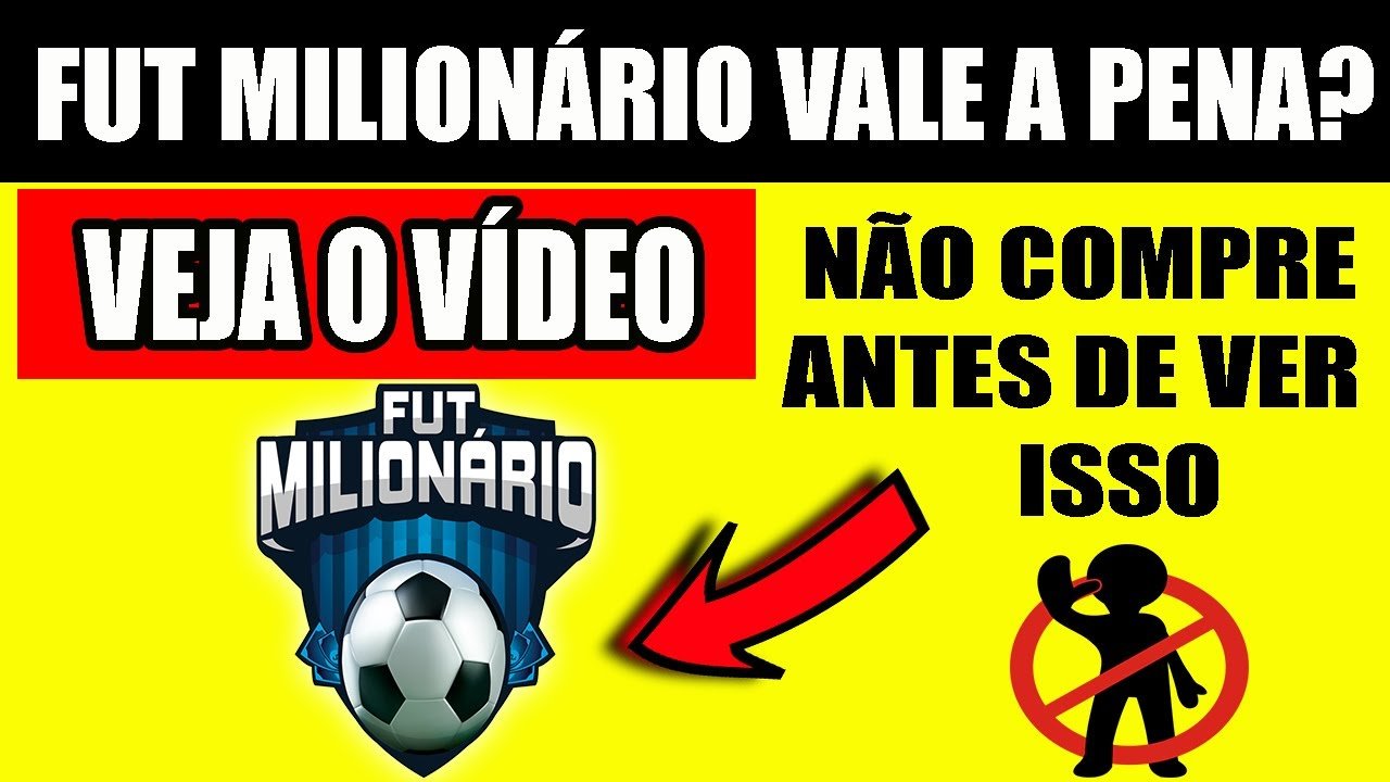 FUT MILIONÁRIO VALE A PENA ? ASSISTA O VÍDEO E VEJA O QUANTO VOCÊ PODE GANHAR  DINHEIRO!