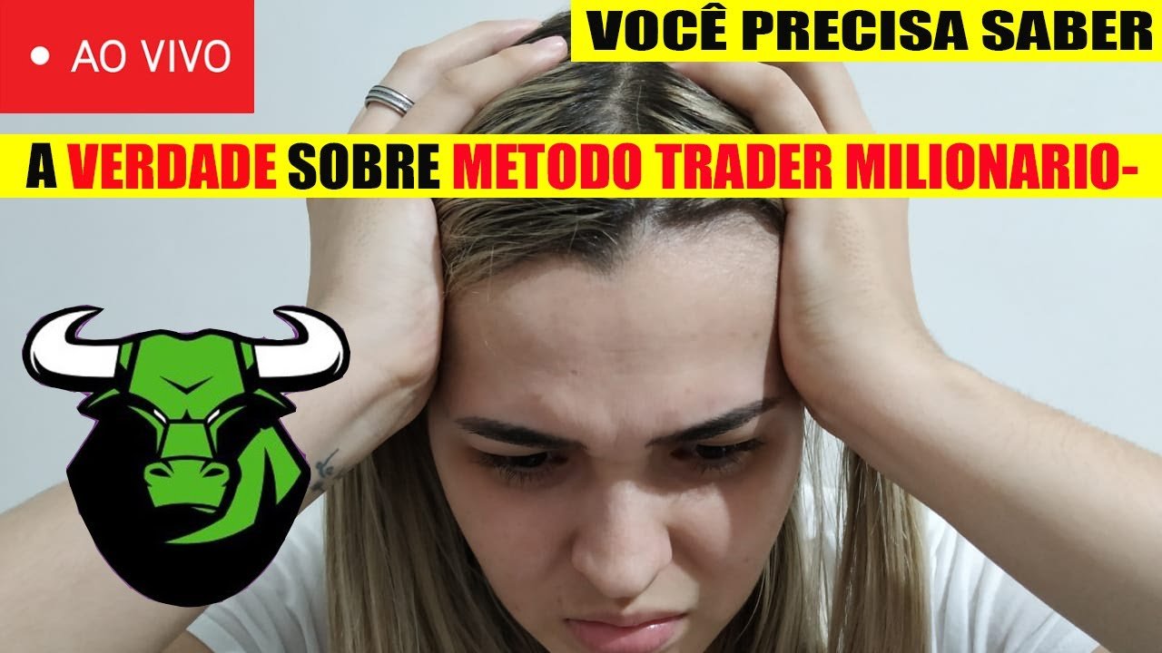 método trader milionário – curso método trader milionário? método trader milionário funciona ?