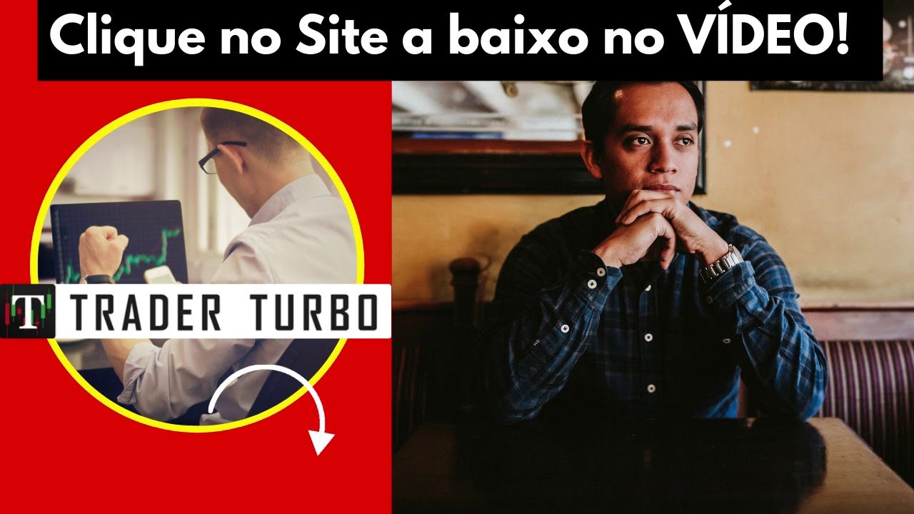 Método Trader Turbo Depoimento, Robo de Trader Lucrativo