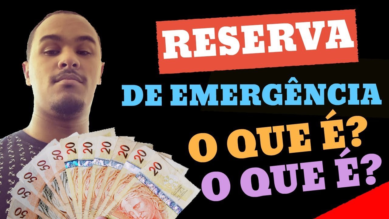 Reserva de Emergência | O Que é Reserva de Emergência e Onde Investir?