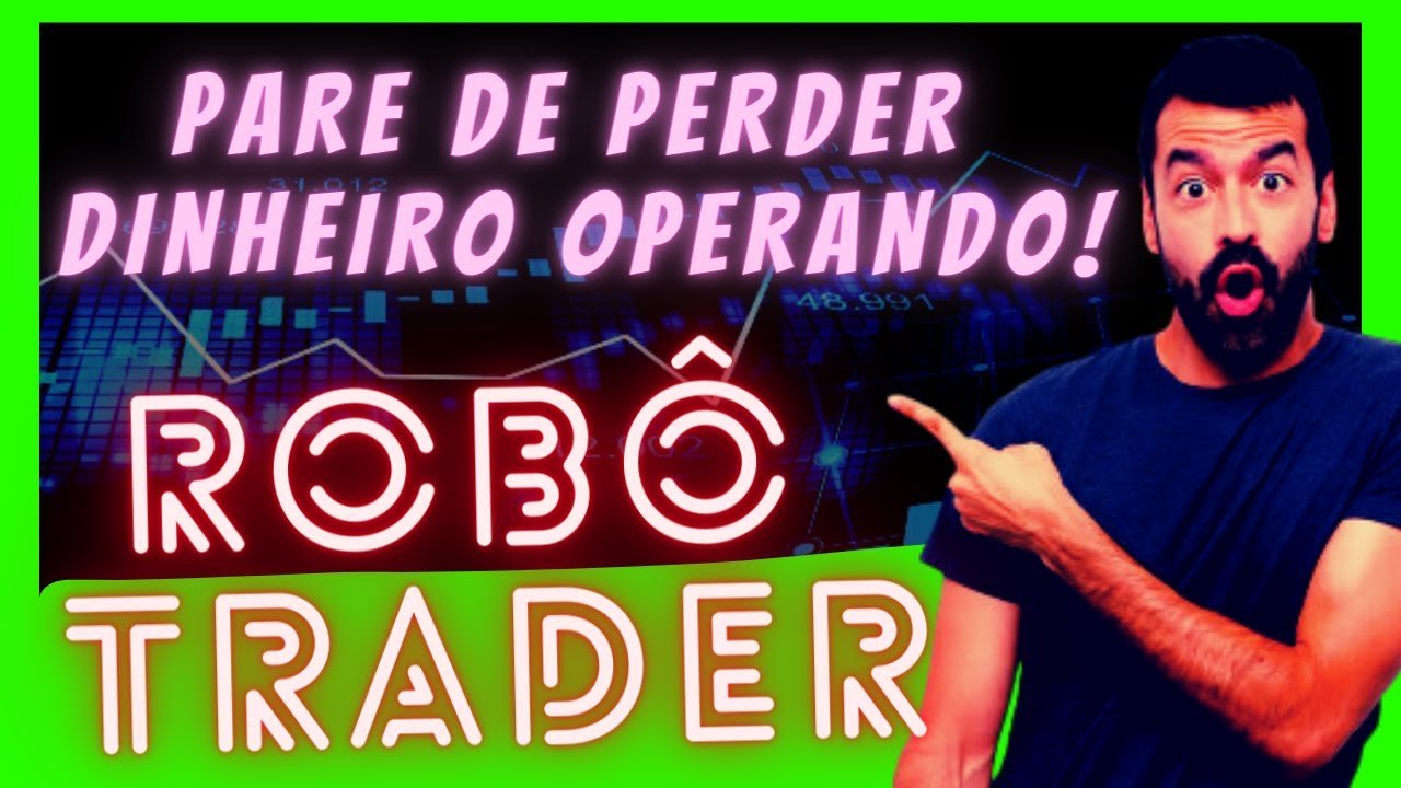 Robô Investidor Trader: Automação para Trader – Robo Investidor Trader BOT PARA TRADER!