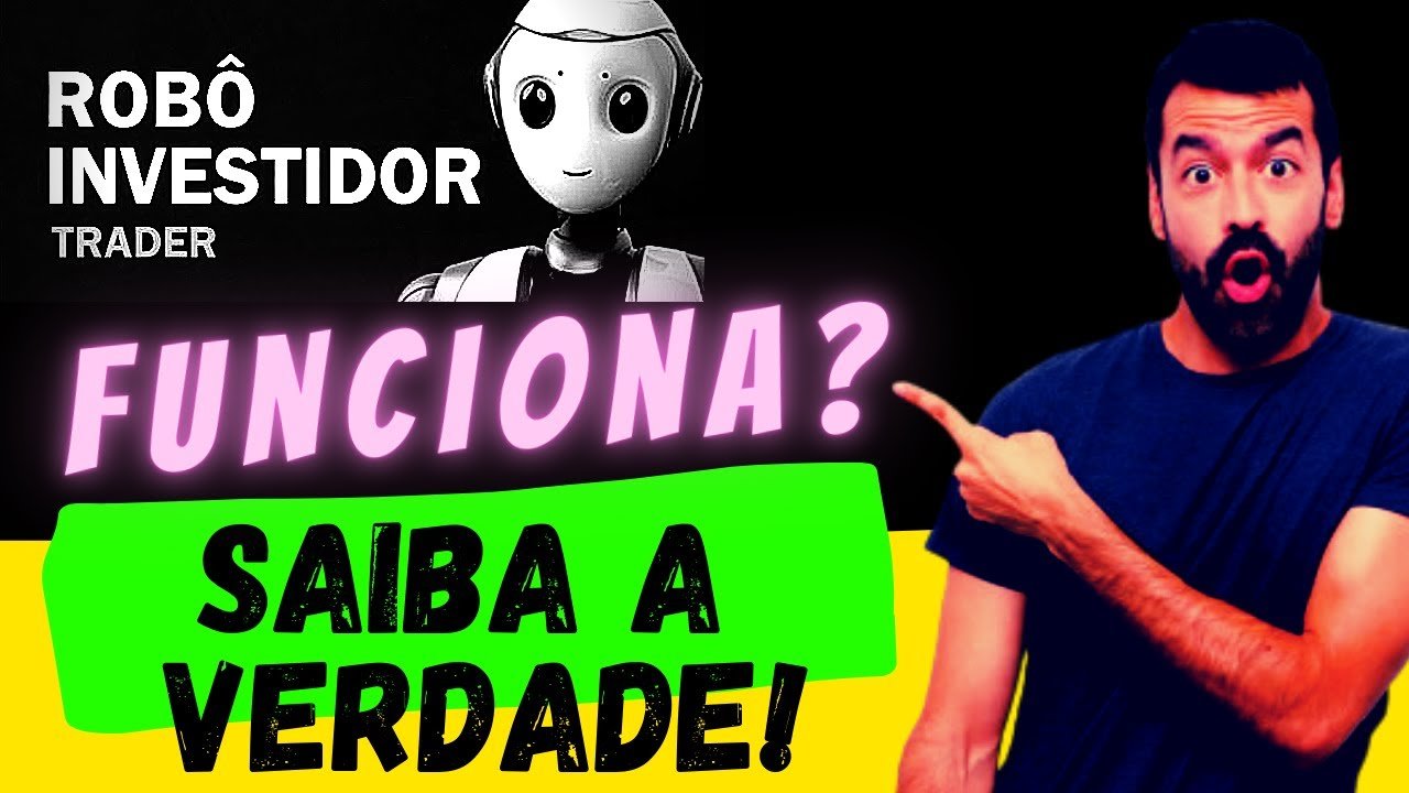 ROBÔ INVESTIDOR TRADER: Robô Investidor Trader Funciona ? Robô Investidor Trader RESULTADOS!