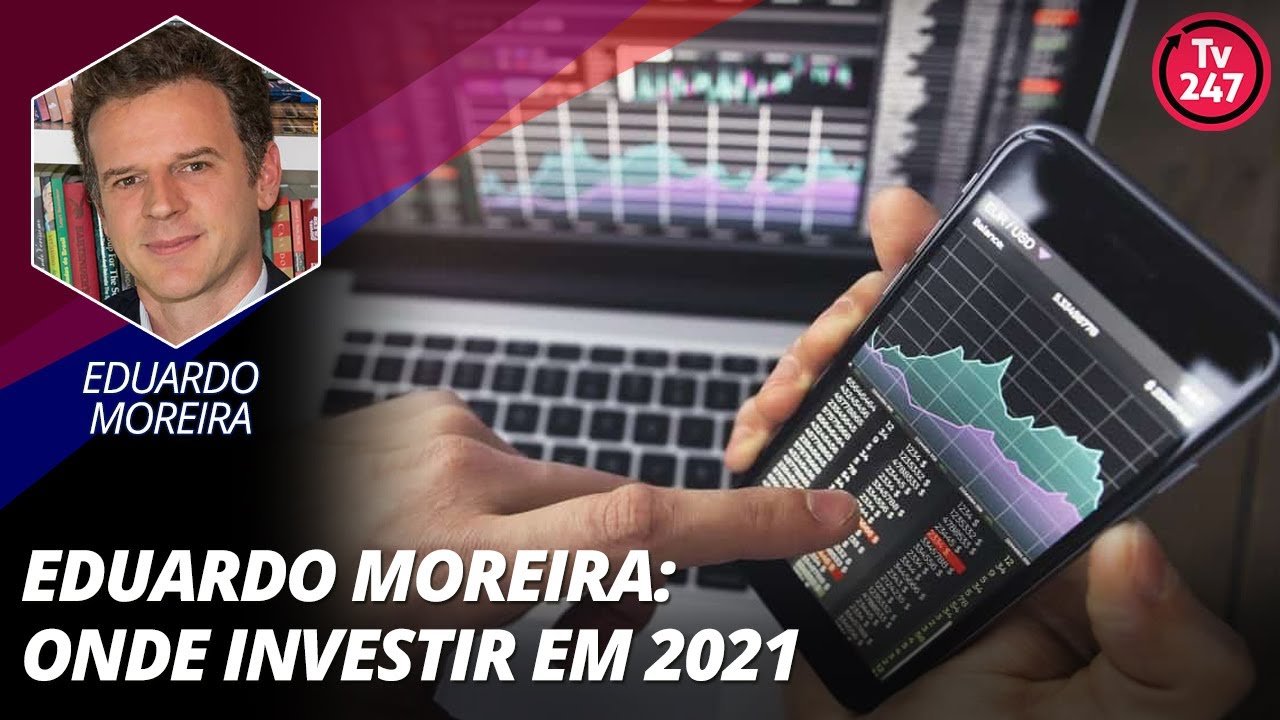 Eduardo Moreira: onde investir em 2021