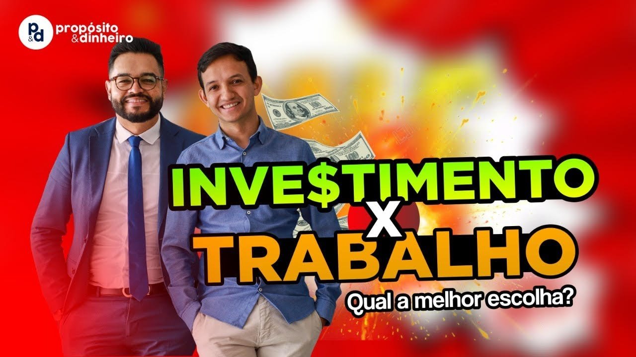 INVESTIMENTO X TRABALHO!!! QUAL A MELHOR ESCOLHA??? SAIBA AGORA NESTE VÍDEO$ O QUE É INVESTIR???