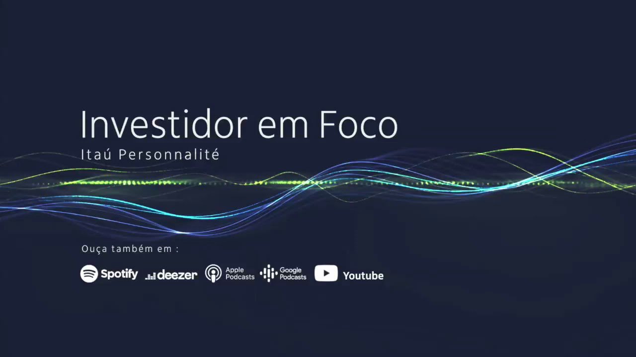 Podcast | Onde investir em 2021