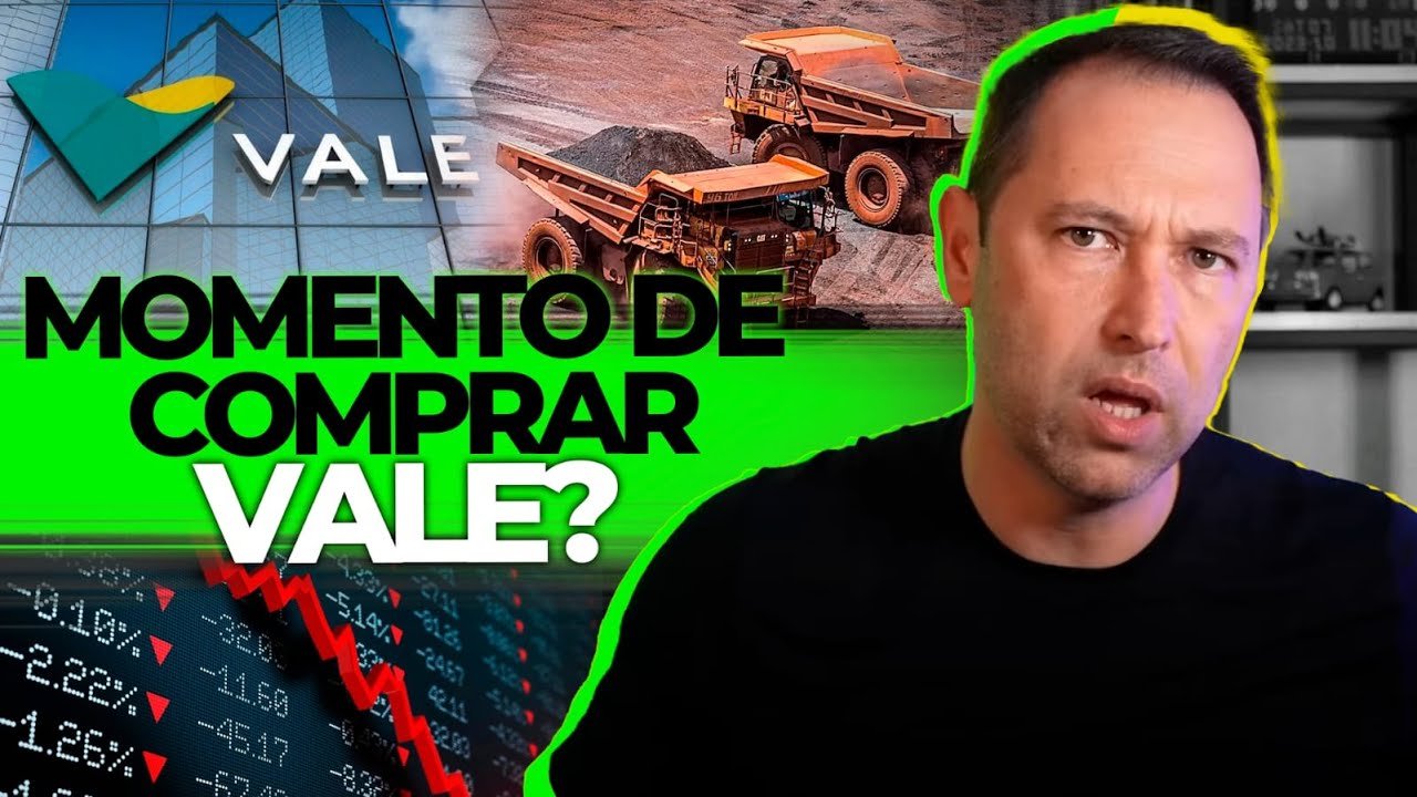 MOMENTO DA VALE: AGORA É A HORA DE INVESTIR E GANHAR DINHEIRO COM A EMPRESA?