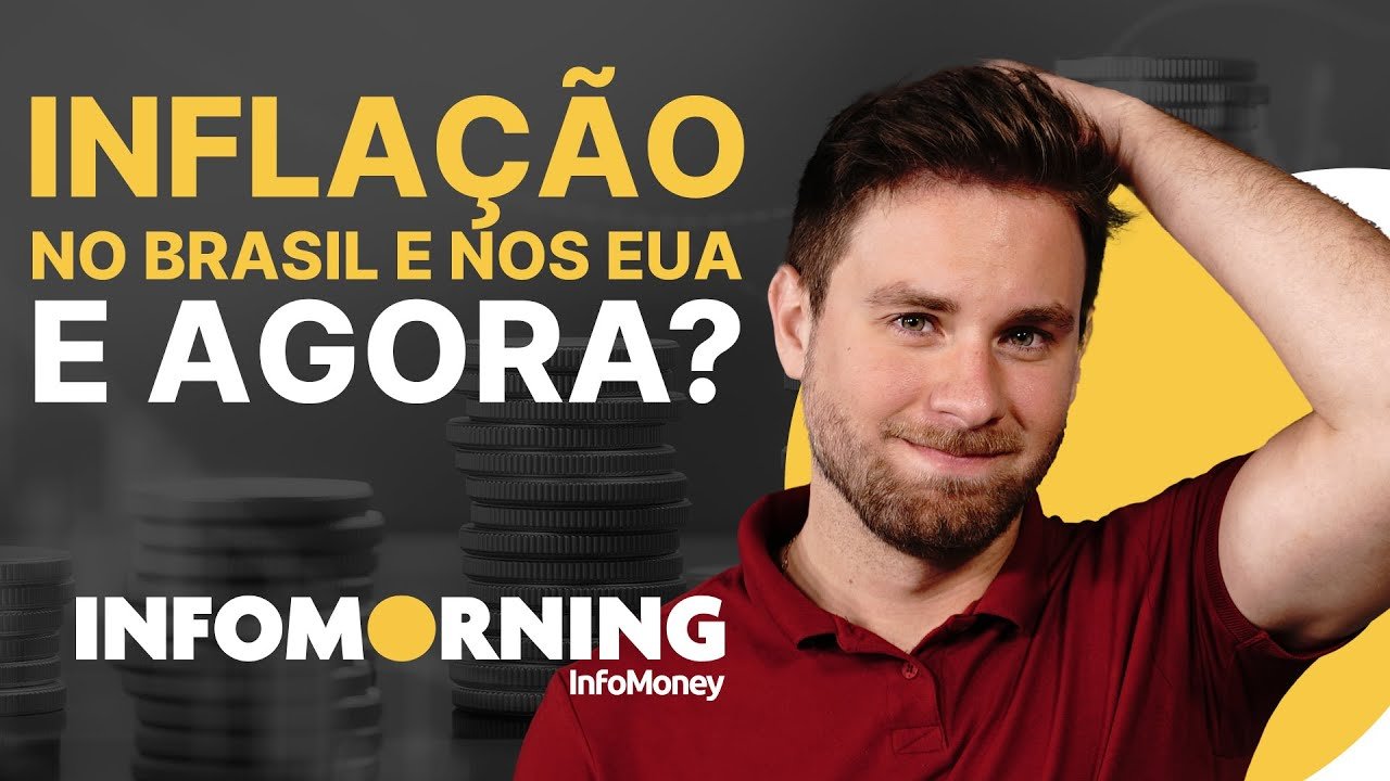 Inflação no Brasil e nos EUA – e agora?; Enauta e 3R alinham fusão