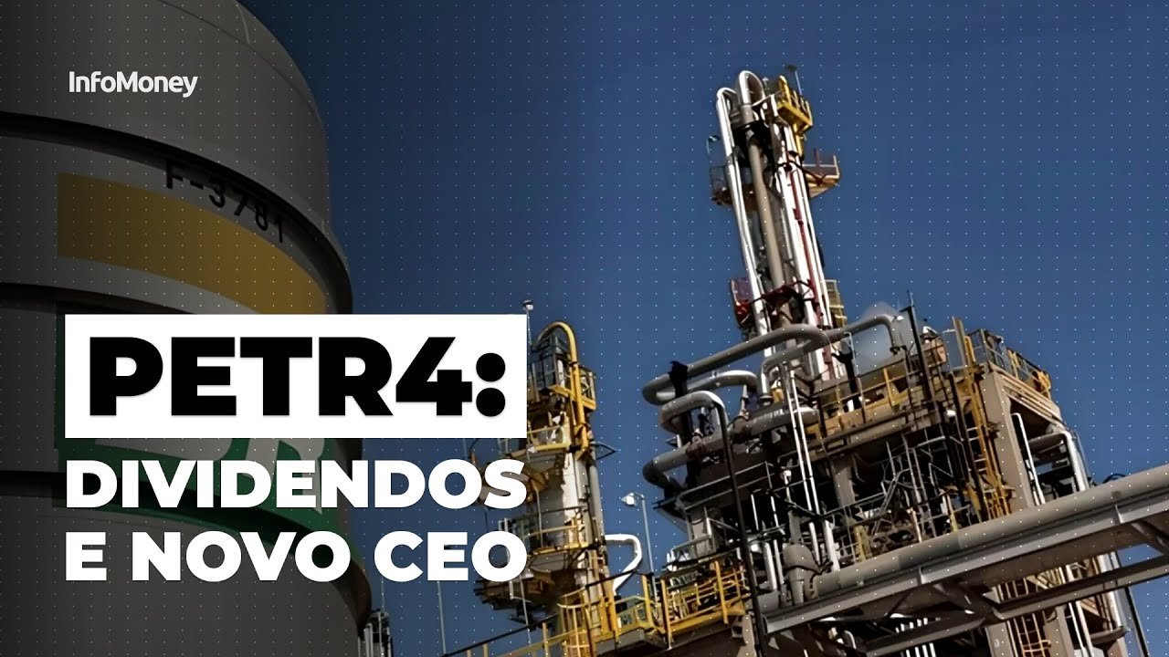 PETR4: empresa tem dia movimentado com discussão sobre novo CEO e volta dos dividendos