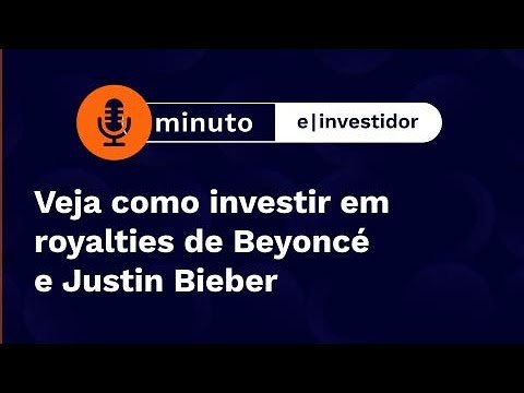 Veja como investir em royalties de Beyoncé e Justin Bieber | Minuto E-Investidor