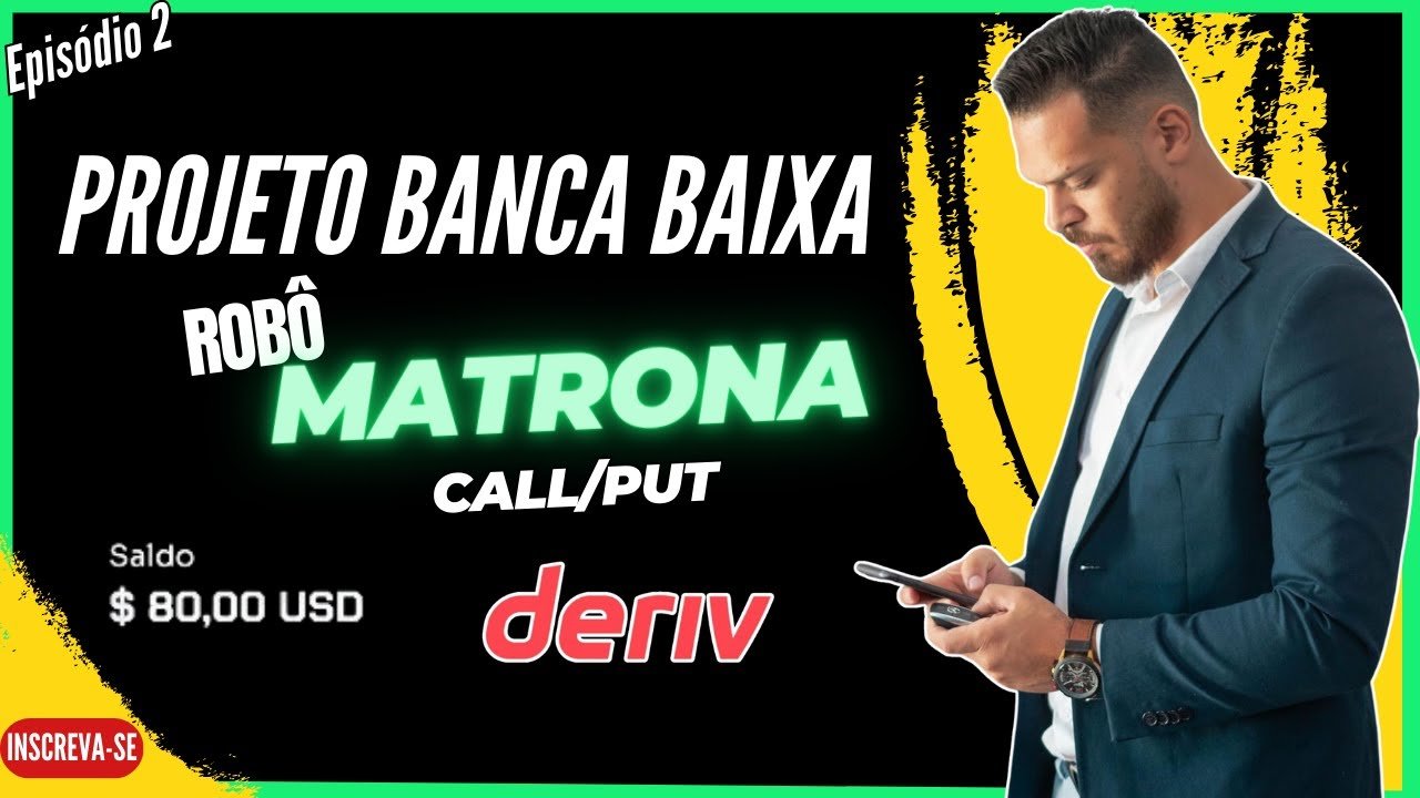 📊 AULA (BANCA BAIXA) OPERANDO COM MATRONA BOT DERIV 📊🚀