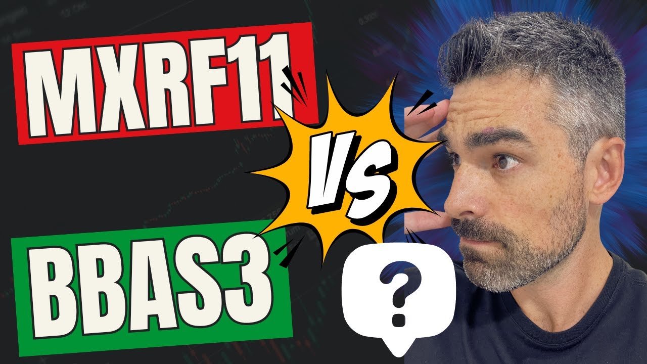 🔴 Investir em Ações ou Fundos Imobiliários? Analisei BBAS3 e MXRF11!