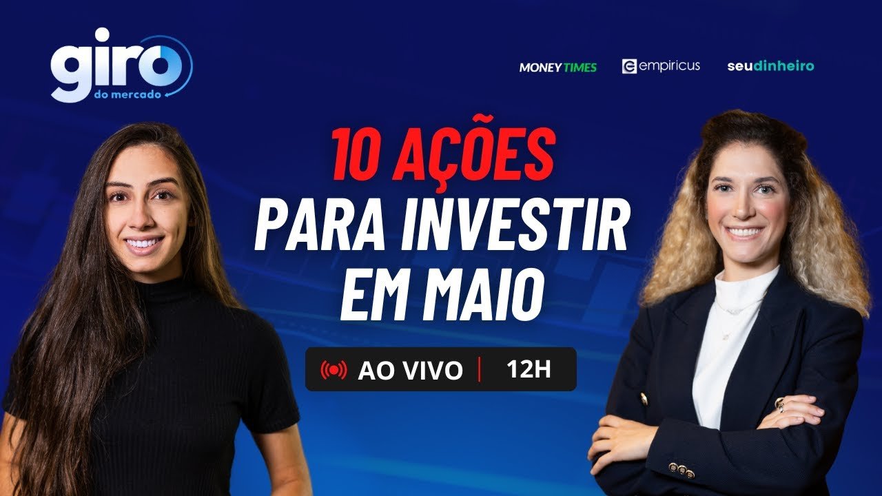 10 MELHORES AÇÕES PARA INVESTIR EM MAIO