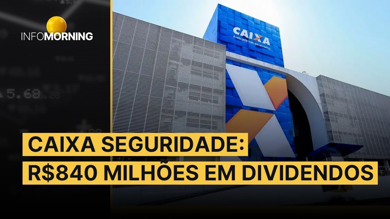 CAIXA SEGURIDADE lucra R$ 924,3 mi no 1º tri e paga R$ 840 mi em dividendos