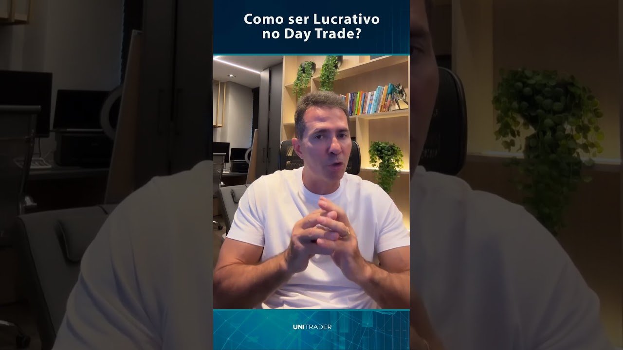 Como ser Lucrativo no Day Trade? #trader #daytrader #mercadofinanceiro #b3 #daytrade