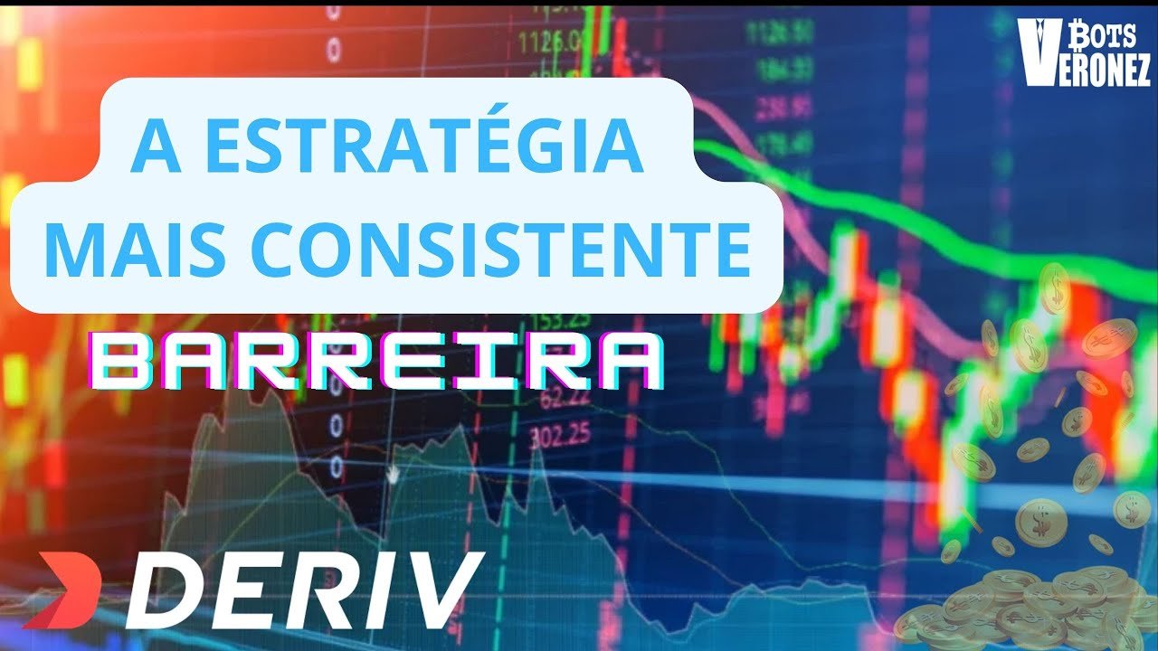 MELHOR ESTRAT[EGIA DA DERIV – Barreira – Variações , dicas , gerenciamento , análise – Conta Real