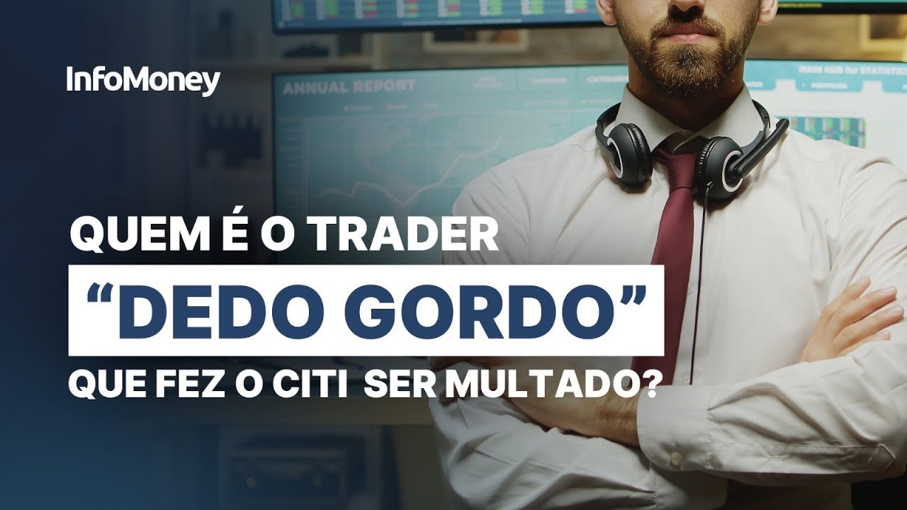 O CITI foi multado em US$ 78 milhões de dólares por trader com “DEDO GORDO”