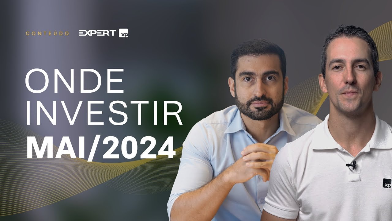 ONDE INVESTIR em MAIO de 2024