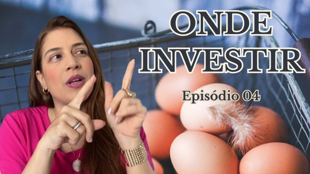 Onde investir