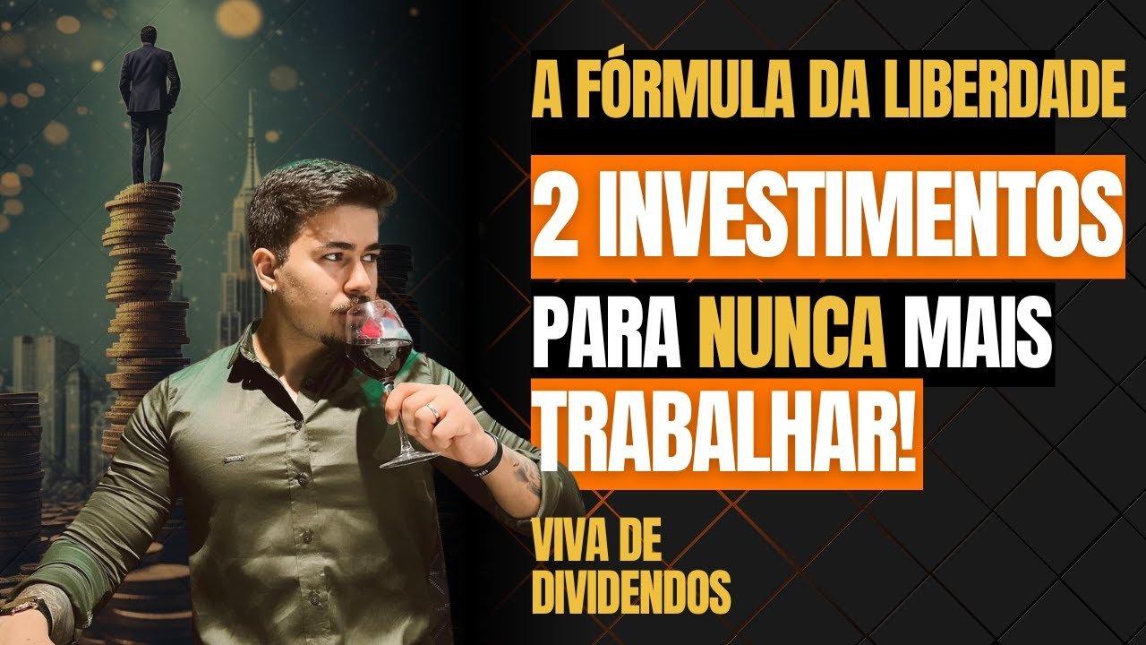 QUANTO INVESTIR PARA VIVER DE RENDA E SE APOSENTAR E ONDE INVESTIR NA PRÁTICA