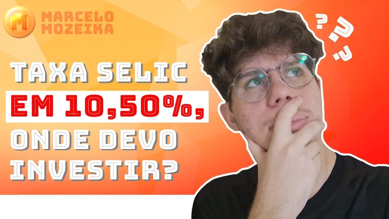 *URGENTE* Taxa SELIC CAIU! Onde Investir?