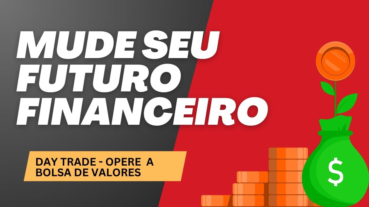 Day trade: OPORTUNIDADE PARA MUDAR DE VIDA #bolsadevalores #daytrade